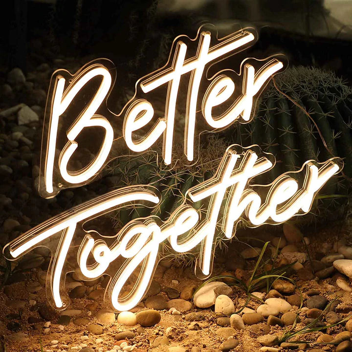 Better together Neon Light - NLA 100