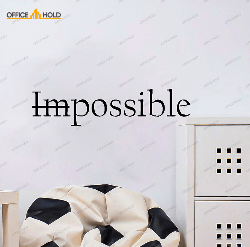 Possible Impossible Inspiring Office wall Decor - OWD-074