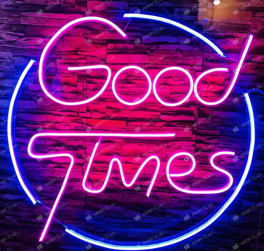 Good Times Neon Sign - NLA 108